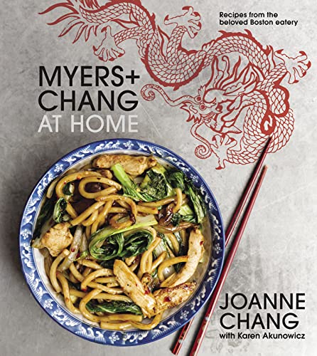 Myers+chang at Home: Recipes from the Beloved Boston Eatery - Hardcover