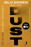 Dust: Book Three of the Silo Series - Paperback
