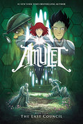 The Last Council: A Graphic Novel (Amulet #4) - Hardcover