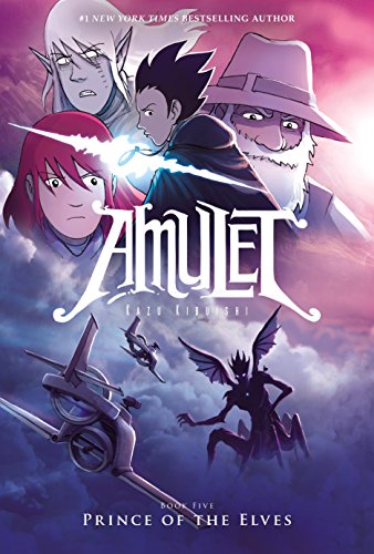 Prince of the Elves: A Graphic Novel (Amulet #5) - Hardcover
