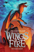 The Dark Secret (Wings of Fire #4): Volume 4 - Hardcover