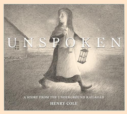 Unspoken: A Story from the Underground Railroad - Hardcover