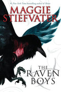 The Raven Boys (the Raven Cycle, Book 1): Volume 1 - Hardcover