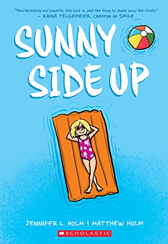 Sunny Side Up: A Graphic Novel (Sunny #1): Volume 1 - Paperback