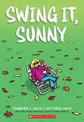 Swing It, Sunny: A Graphic Novel (Sunny #2): Volume 2 - Paperback