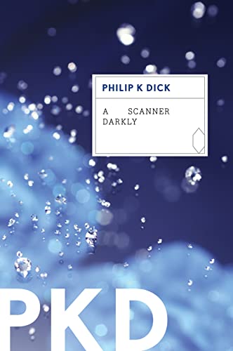 A Scanner Darkly - Paperback
