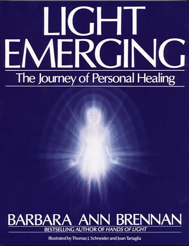 Light Emerging: The Journey of Personal Healing - Paperback