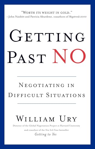 Getting Past No: Negotiating in Difficult Situations - Paperback