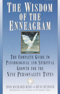 The Wisdom of the Enneagram: The Complete Guide to Psychological and Spiritual Growth for the Nine Personality Types - Paperback