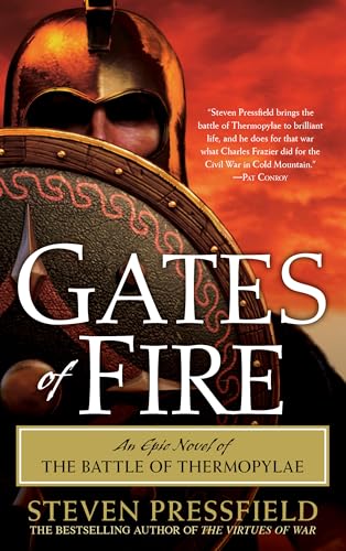 Gates of Fire: An Epic Novel of the Battle of Thermopylae - Paperback
