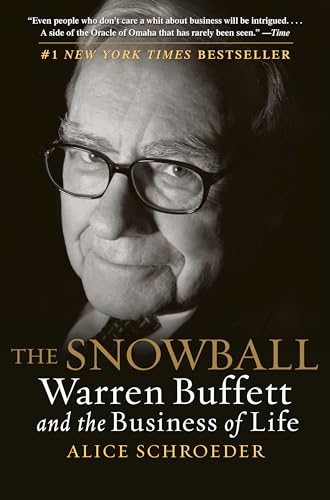 The Snowball: Warren Buffett and the Business of Life - Paperback