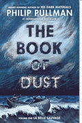 The Book of Dust: La Belle Sauvage (Book of Dust, Volume 1) - Paperback