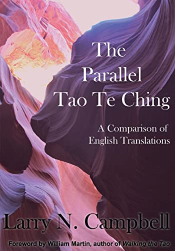 The Parallel Tao Te Ching: A Comparison of English Translations - Paperback