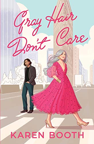 Gray Hair Don't Care - Paperback