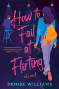 How to Fail at Flirting - Paperback