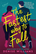 The Fastest Way to Fall - Paperback