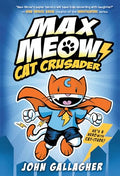 Max Meow Book 1: Cat Crusader: (A Graphic Novel) - Hardcover