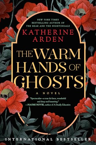 The Warm Hands of Ghosts - Paperback