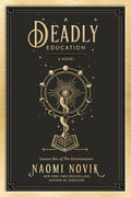 A Deadly Education - Hardcover