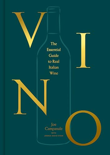 Vino: The Essential Guide to Real Italian Wine - Hardcover