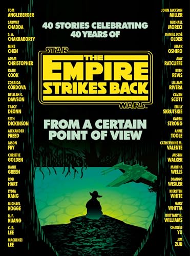 From a Certain Point of View: The Empire Strikes Back (Star Wars) - Hardcover