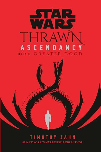 Star Wars: Thrawn Ascendancy (Book II: Greater Good) - Paperback