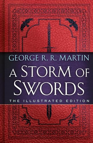 A Storm of Swords: The Illustrated Edition - Hardcover