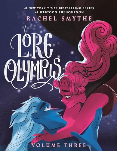 Lore Olympus: Volume Three - Hardcover