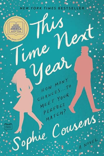 This Time Next Year: A GMA Book Club Pick - Paperback