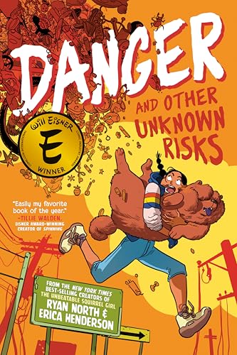 Danger and Other Unknown Risks: A Graphic Novel - Paperback