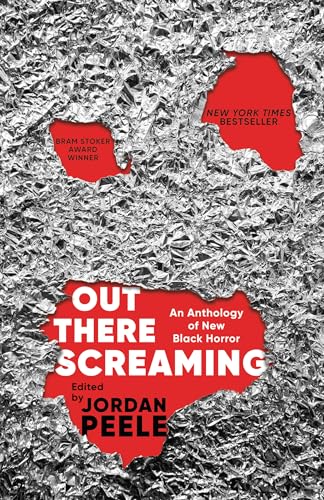Out There Screaming: An Anthology of New Black Horror - Paperback