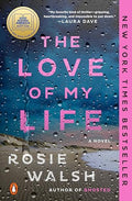 The Love of My Life: A GMA Book Club Pick - Paperback