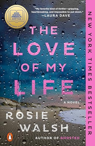 The Love of My Life: A GMA Book Club Pick - Paperback