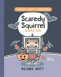 Scaredy Squirrel Scared Silly: (A Graphic Novel) - Hardcover