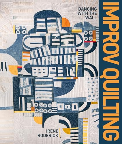 Improv Quilting - Hardcover