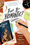 Isn't It Bromantic? - Paperback