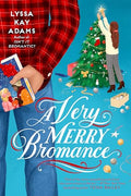 A Very Merry Bromance - Paperback