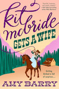 Kit McBride Gets a Wife - Paperback