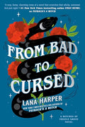 From Bad to Cursed - Paperback