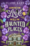 Looking for Love in All the Haunted Places - Paperback