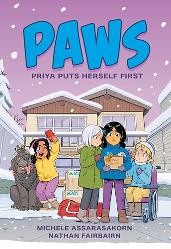 Paws: Priya Puts Herself First: A Graphic Novel - Hardcover