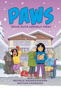 Paws: Priya Puts Herself First: A Graphic Novel - Paperback