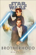 Star Wars: Brotherhood - Paperback
