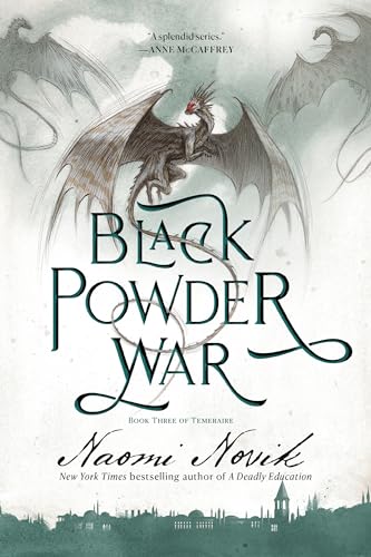 Black Powder War: Book Three of Temeraire - Paperback