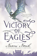 Victory of Eagles: Book Five of Temeraire - Paperback