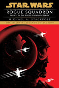 Rogue Squadron: Star Wars Legends (Rogue Squadron) - Paperback