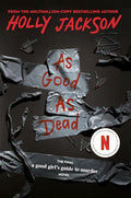 As Good as Dead: The Finale to a Good Girl's Guide to Murder - Paperback
