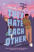 They Hate Each Other - Paperback