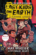 The Last Kids on Earth and the Forbidden Fortress - Hardcover