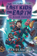 The Last Kids on Earth and the Monster Dimension - Hardcover